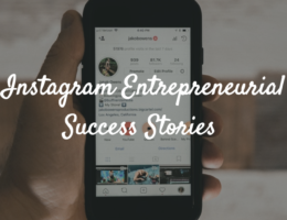 Instagram entrepreneurial success stories