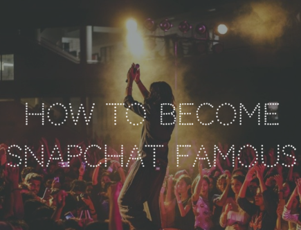 How to Become Snapchat Famous